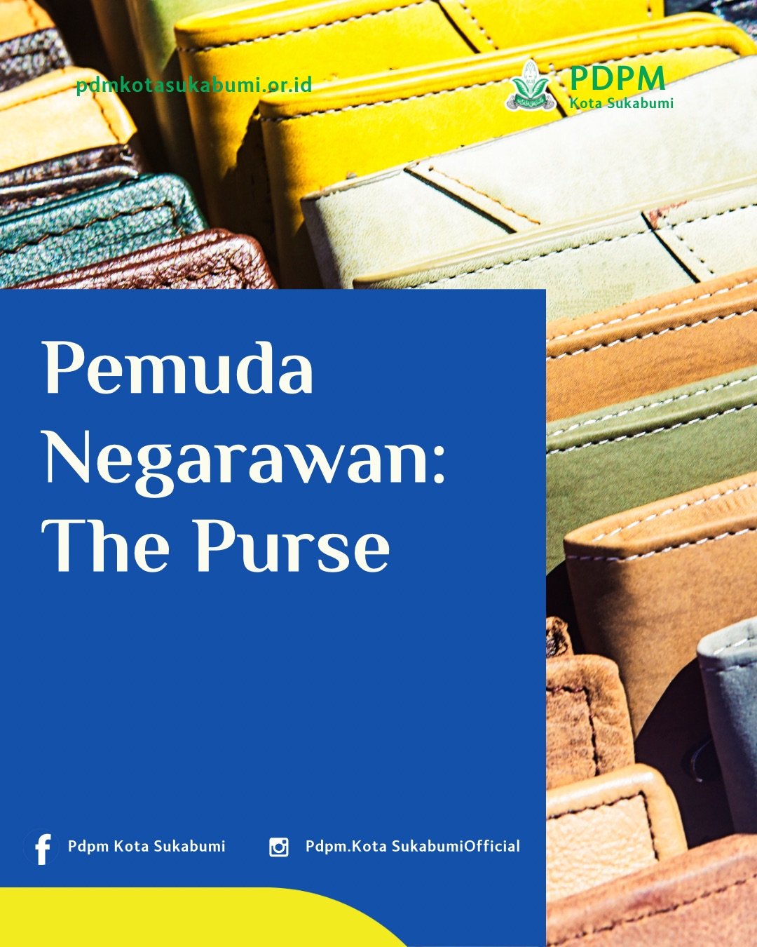 Pemuda Negarawan: The Purse